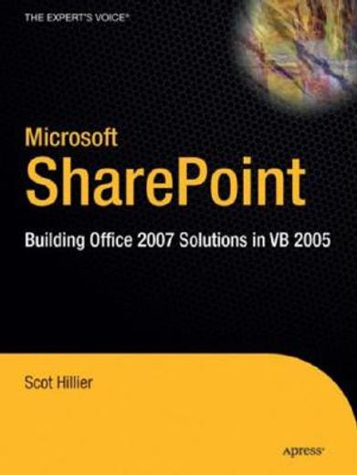 microsoft sharepoint,building office 2007 solutions in vb 2005