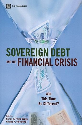 sovereign debt and the financial crisis,will this time be different?