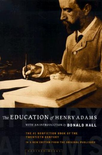 the education of henry adams,an autobiography