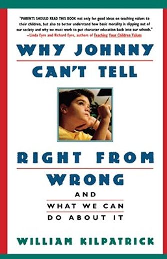 why johnny can´t tell right from wrong (en Inglés)
