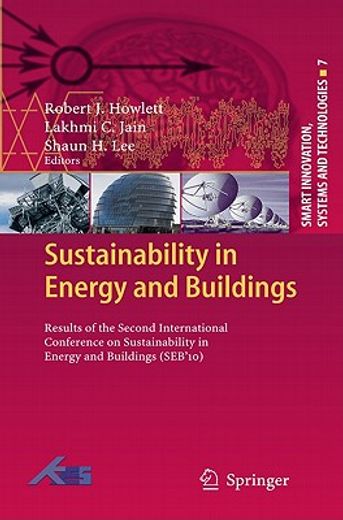 sustainability in energy and buildings,results of the second international conference on sustainability in energy and buildings (seb`10)
