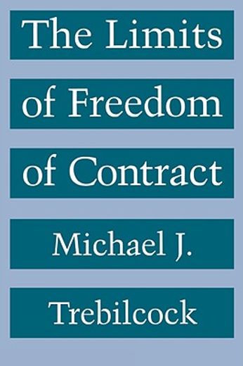 the limits of freedom of contract