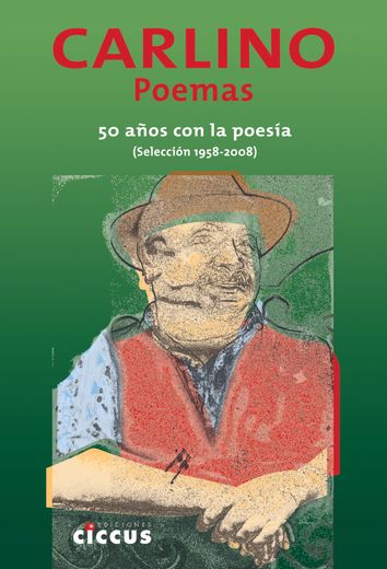carlino poemas 50 años con la poesia (in Spanish)