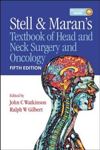 stell and maran`s textbook of head and neck surgery and onocology