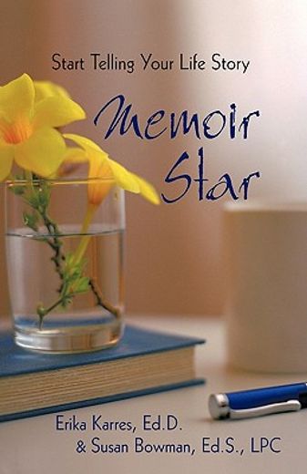 memoir star,start telling your life story