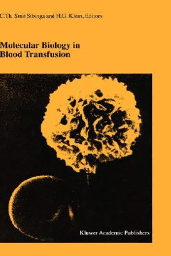 molecular biology in blood transfusion (en Inglés)