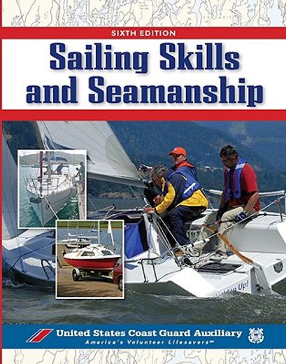 sailing skills and seamanship (en Inglés)