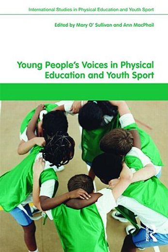 young people´s voices in physical education and youth sport