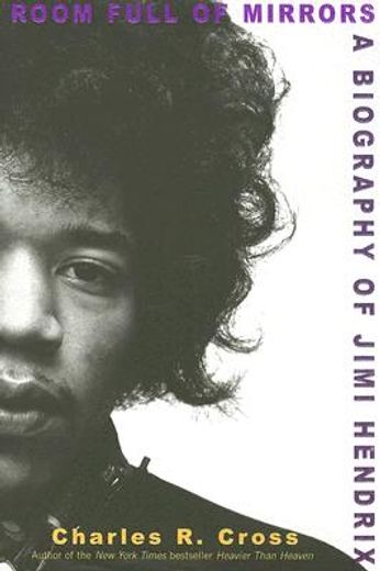 room full of mirrors,a biography of jimi hendrix (in English)