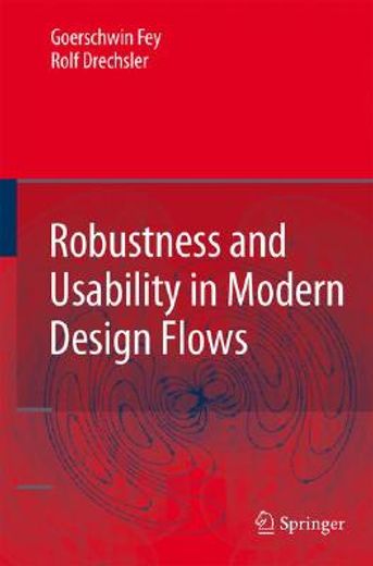 robustness and usability in modern design flows (en Inglés)