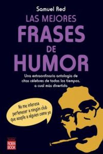 Las mejores frases de humor (in Spanish)