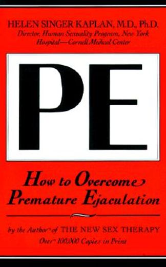 pe,how to overcome premature ejaculation