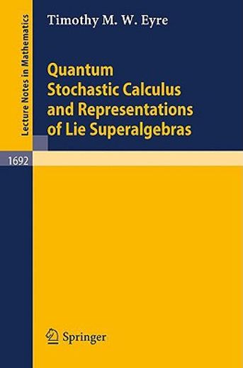 quantum stochastic calculus and representations of lie superalgebras (en Inglés)