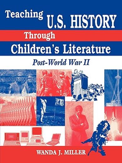 teaching u.s. history through children´s literature,post-world war ii