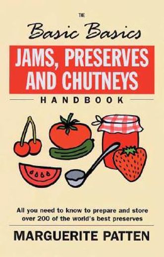 jams, preserves and chutneys