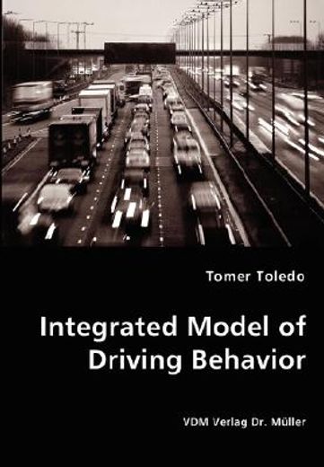 integrated model of driving behavior