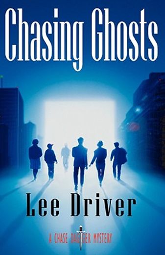 chasing ghosts (en Inglés)