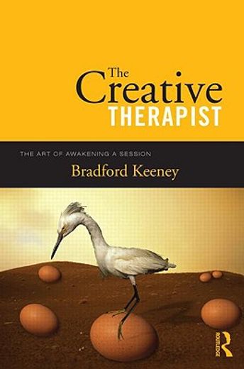 the creative therapist,the art of awakening a session
