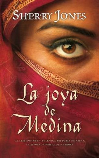 la joya de medina/ the jewel of medina