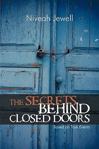 the secrets behind closed doors