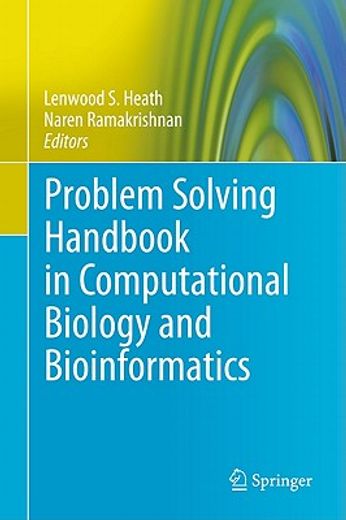 the problem solving handbook for computational biology and bioinformatics