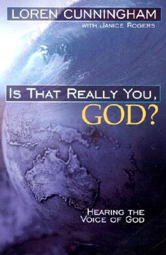 is that really you, god?: hearing the voice of god