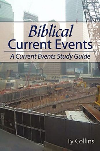biblical current events,a current events study guide (in English)