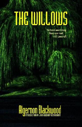 the willows (en Inglés)