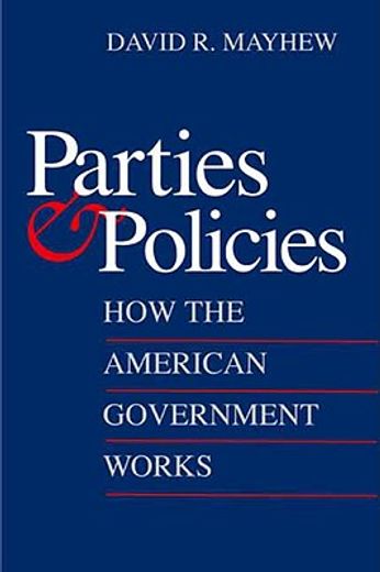 parties and policies,how the american government works