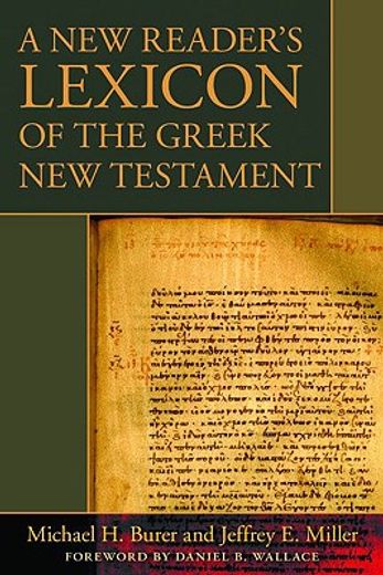 a new reader´s lexicon of the greek new testament (en Inglés)