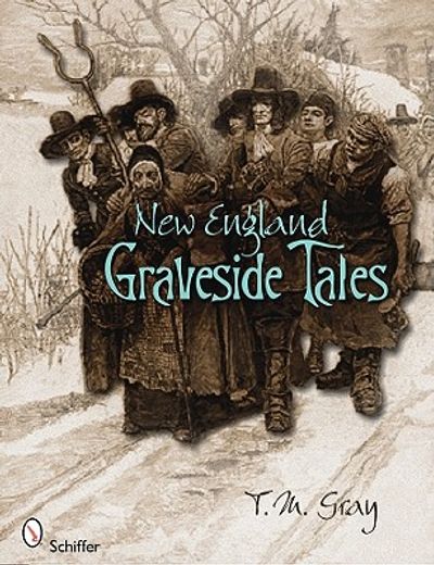 new england graveside tales