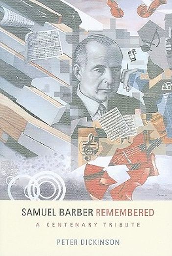 samuel barber remembered,a centenary tribute (en Inglés)
