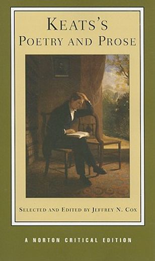 keats´s poetry and prose,authoritative texts, criticism