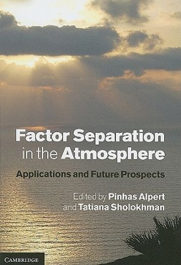 factor separation in the atmosphere,applications and future prospects