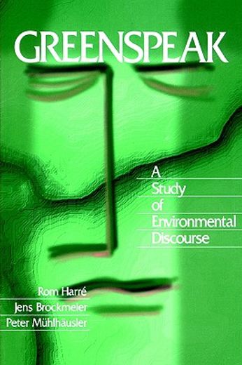 greenspeak,a study of environmental discourse