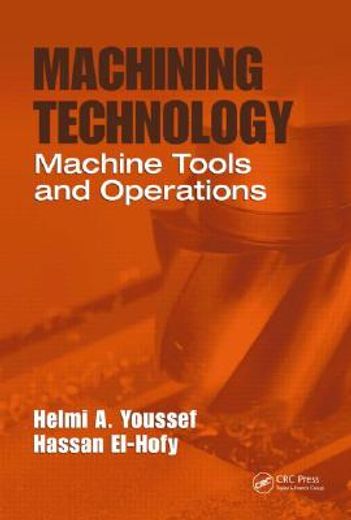 Machining Technology: Machine Tools and Operations (en Inglés)