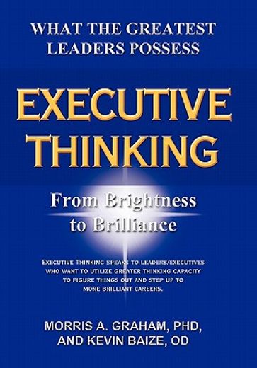 executive thinking,from brightness to brilliance