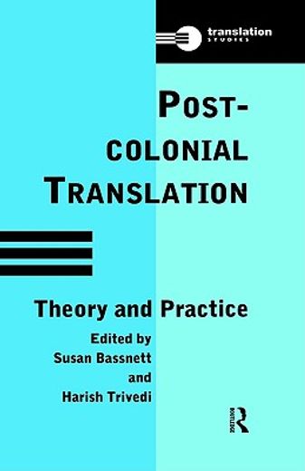 post-colonial translation,theory & practice
