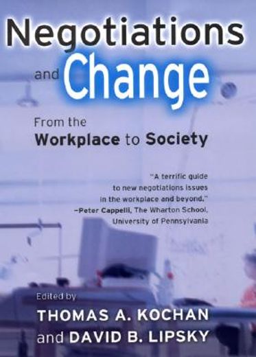 negotiations and change,from the workplace to society