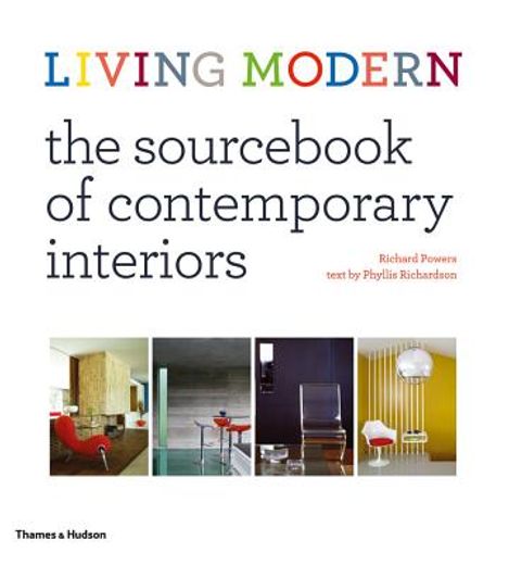 living modern,the sourc of contemporary interiors