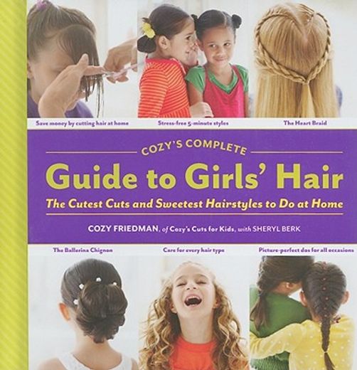 cozy´s complete guide to girls´ hair