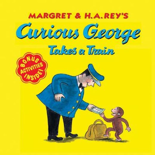 curious george takes a train (en Inglés)