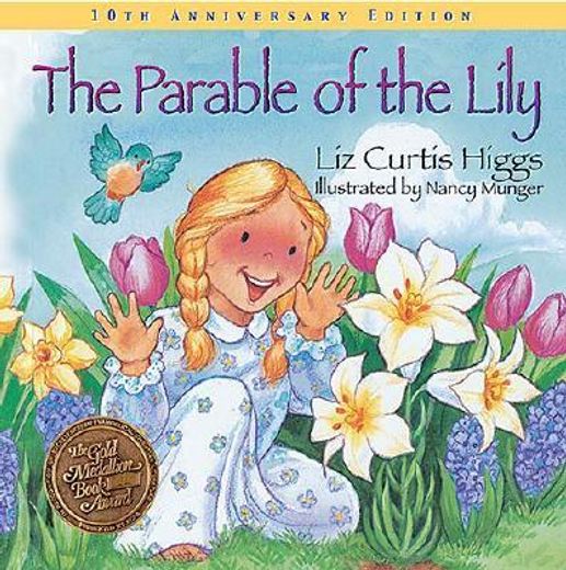 the parable of the lily (en Inglés)