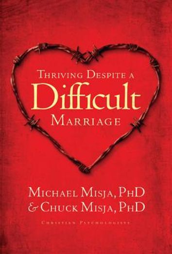 thriving despite a difficult marriage,reflecting on god in everyday life (en Inglés)