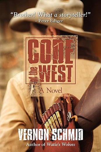 code of the west: a novel