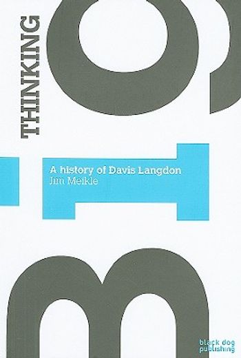 thinking big,the history of davis langdon