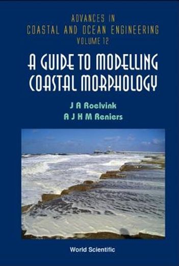 a guide to modelling coastal morphology