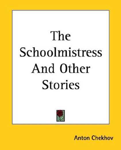 the schoolmistress and other stories