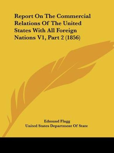 report on the commercial relations of th