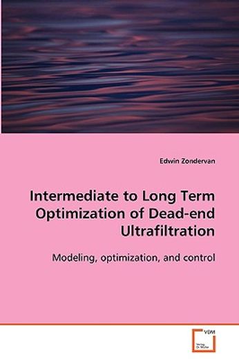 intermediate to long term optimization of dead-end ultrafiltration